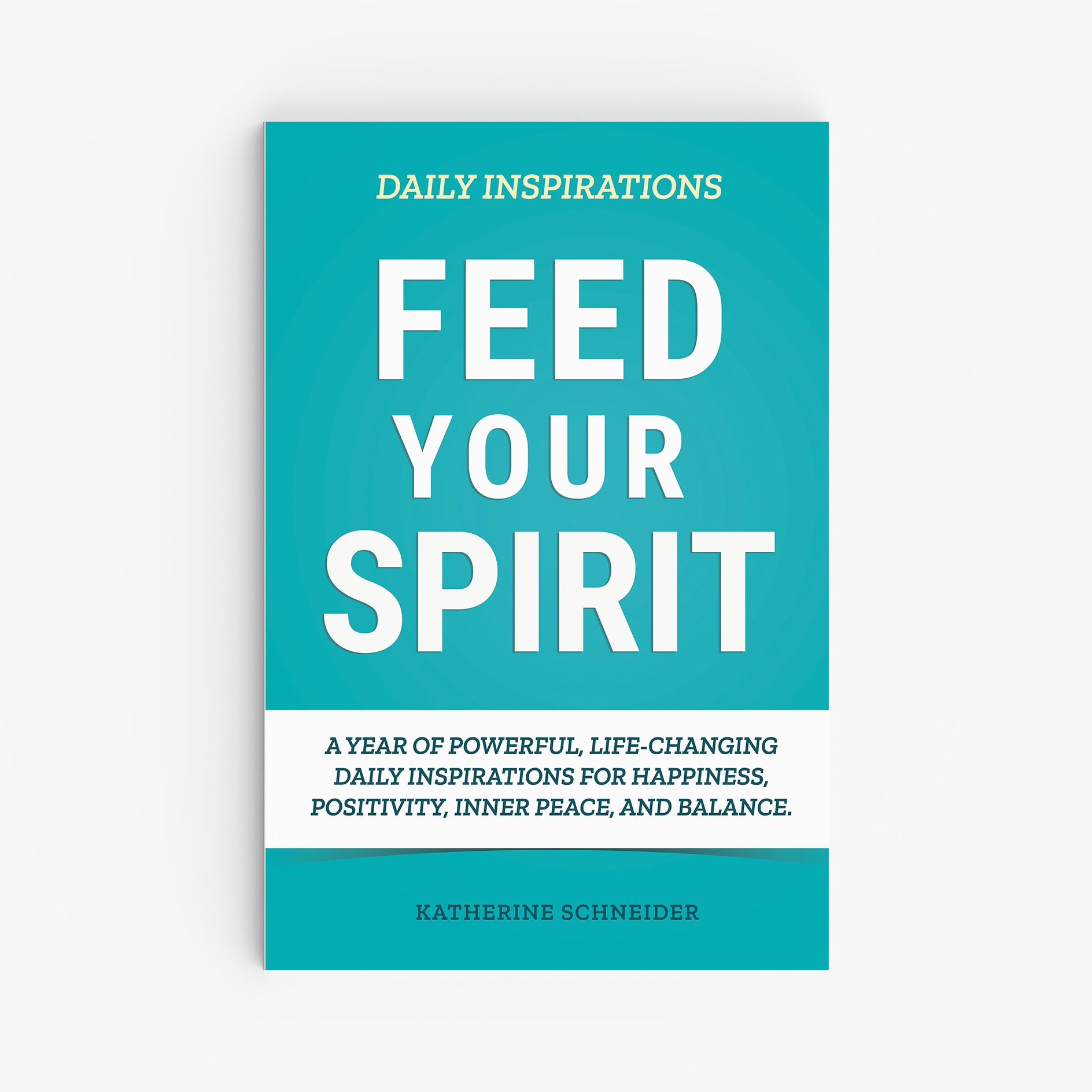 Feed Your Spirit Daily Inspirations